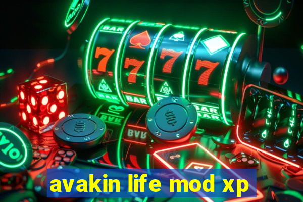 avakin life mod xp